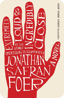 Extremely Loud and Incredibly Close by Jonathan Safran Foer